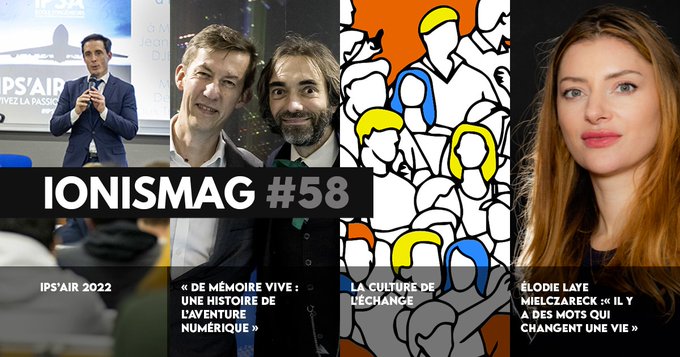 IONIS MAG #58&nbsp;: culture de l&rsquo;échange, Retroverse et Semaines de l&rsquo;innovation