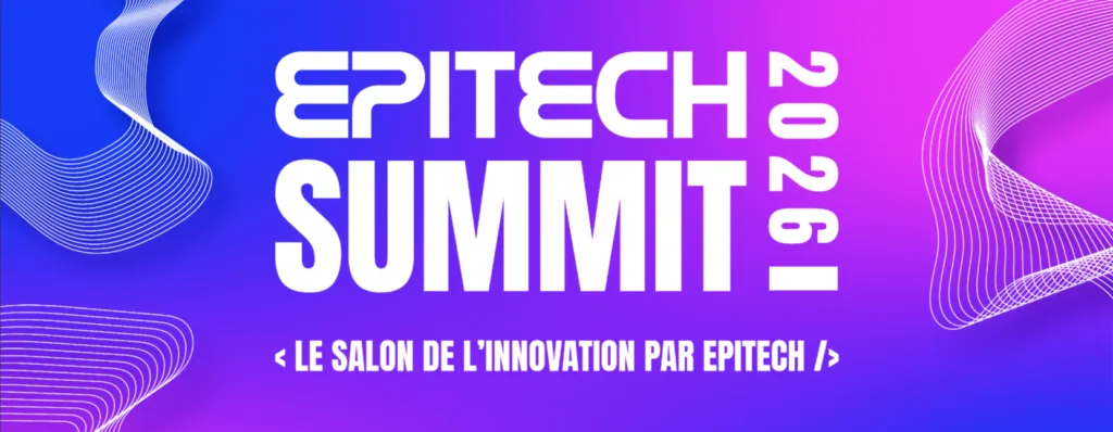 Epitech Summit 2026&nbsp;: le rendez‑vous incontournable de l’innovation tech